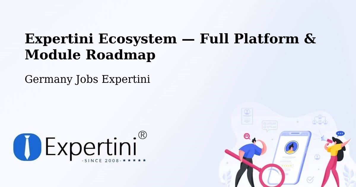 Expertini Ecosystem — Full Platform & Module Roadmap – Warnemünde