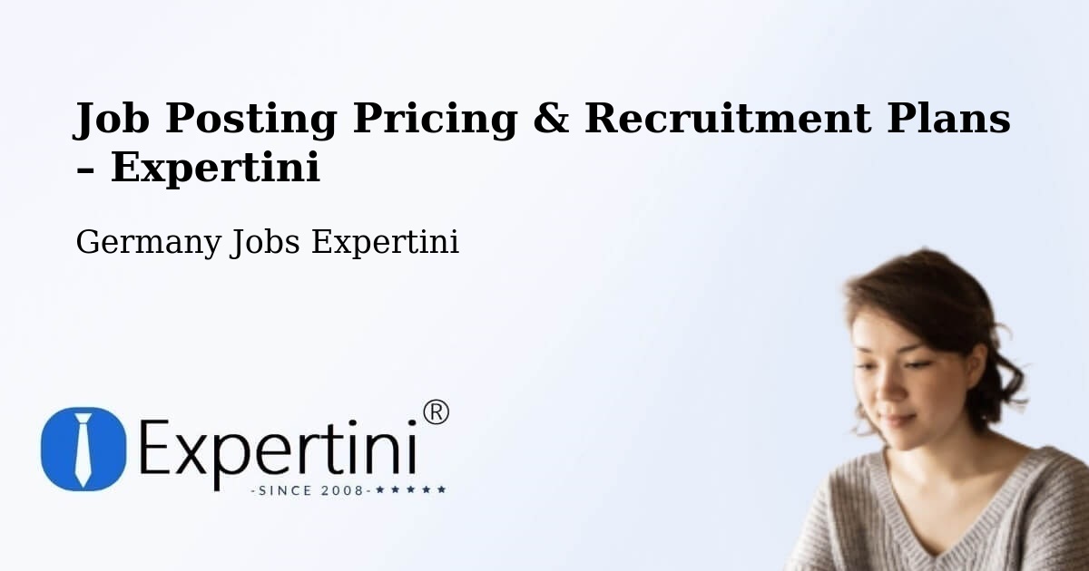 Job Posting Pricing & Recruitment Plans – Warnemünde - Warnemünde, Germany Jobs Expertini